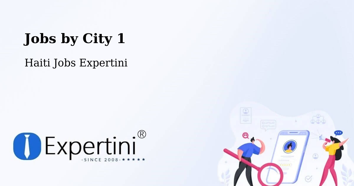 City Jobs in Haiti - Expertini